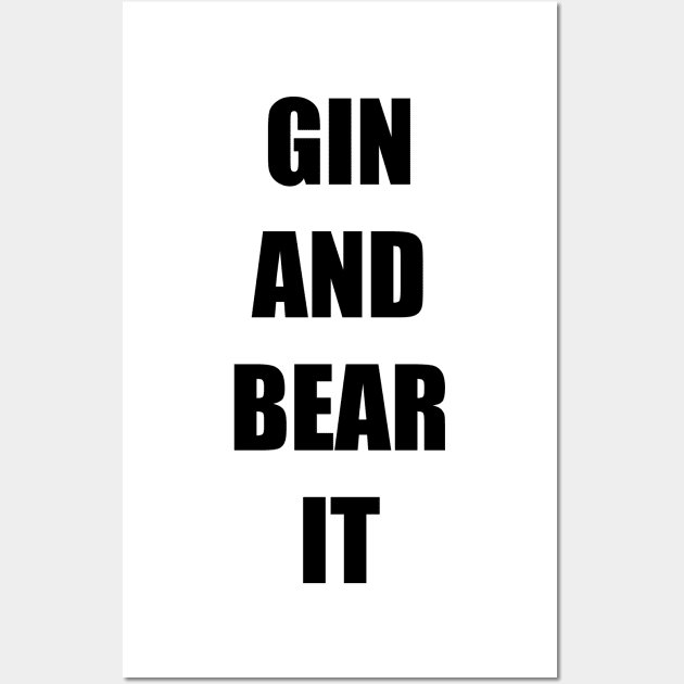 GIN AND BEAR IT Wall Art by DMcK Designs